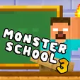 Monster School 3 - Unblocked Games G+